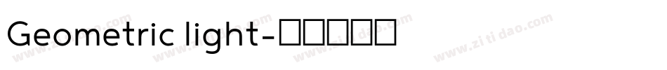 Geometric light字体转换